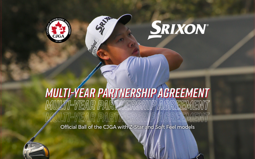 Canadian Junior Golf Association partners with Srixon / Cleveland Golf Canada for Three Years